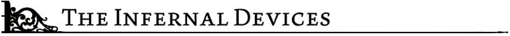 Infernal Devices