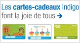 Cartes-cadeaux Indigo Achetez un cadeau de choix en ligne.