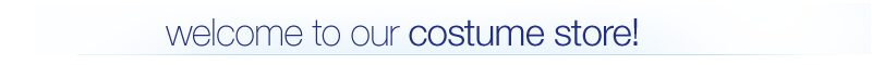 Welcome to our costume Store